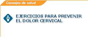Ejercicios para prevenir el dolor cervical